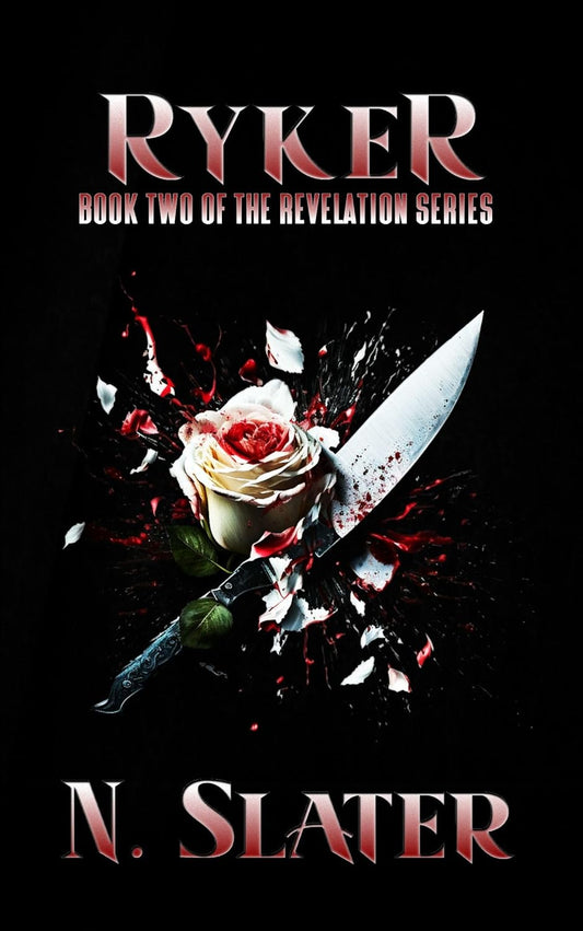 Ryker: Revelation Series Book Two