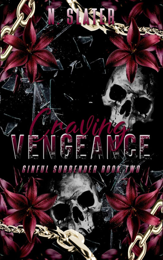 Craving Vengeance: Sinful Surrender Series Book Two