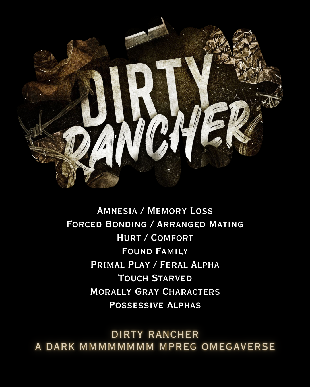 Dirty Rancher - 8M Mpreg Dark Omegaverse ~ Releasing April 5, 2027