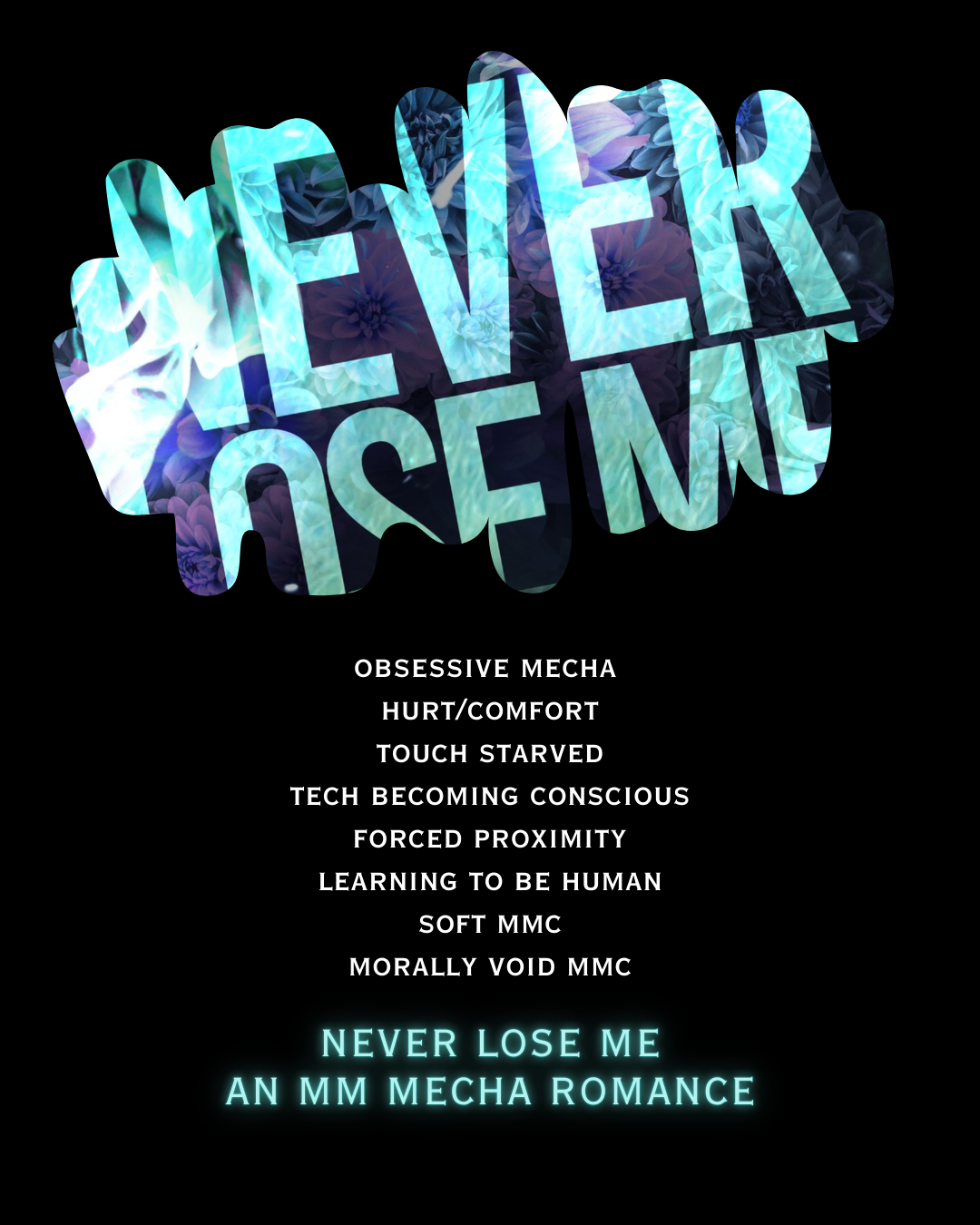 Never Lose Me - An MM Mecha Romance ~ Releasing March 15, 2027