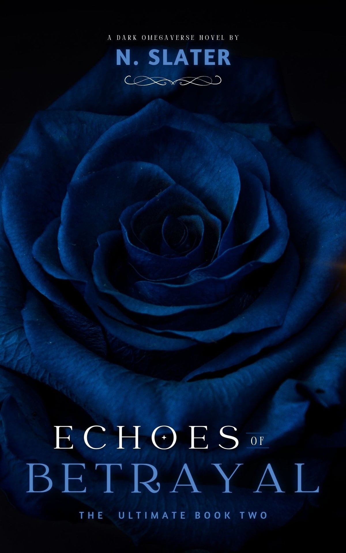 The Ultimate: Echoes of Betrayal (Bk 2)