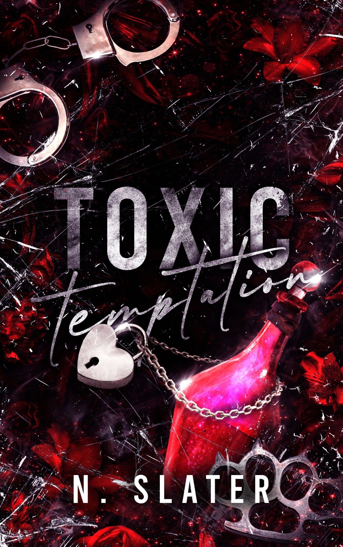 Toxic Temptation