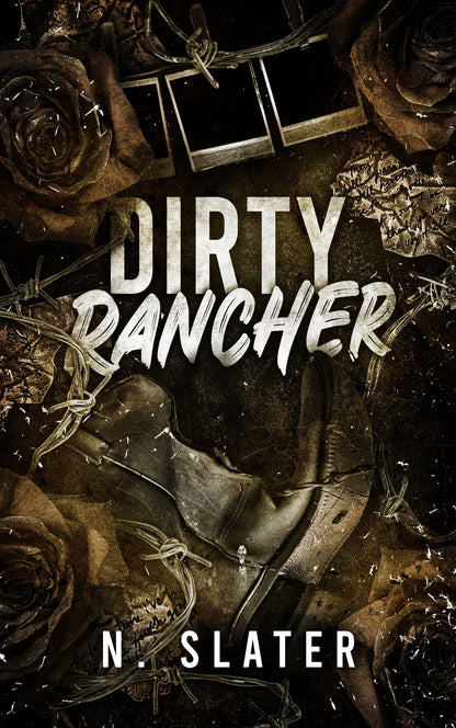Dirty Rancher