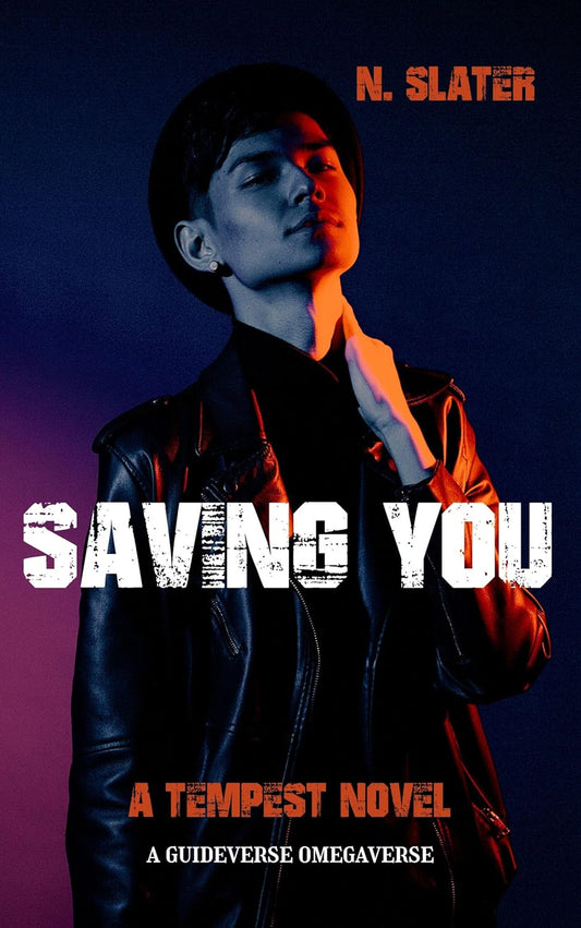 Saving You - An MM Mpreg Guideverse ~ Releasing July 12th